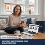 Unlock Incredible Savings: Your Ultimate Guide to Finding and Using a Matalan Discount Code